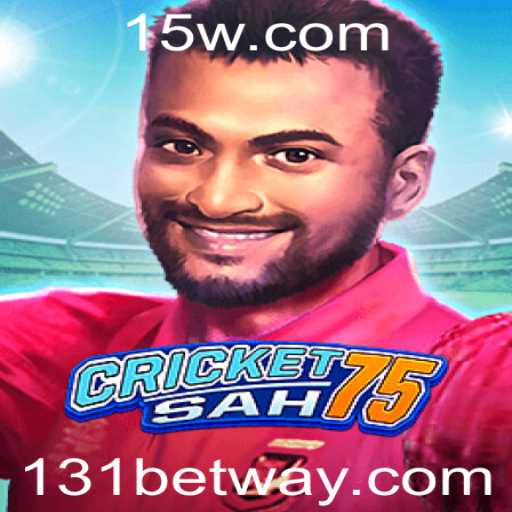 Descubra o Empolgante Mundo do CricketSah75 com 131 bet